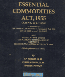 Whitesmann's Commentary on the Essential Commodities Act, 1955 by Y P Bhagat - 1st Edition 2022