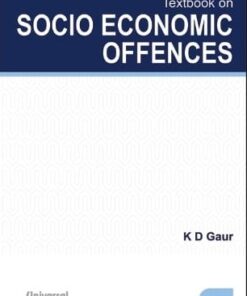 Lexis Nexis's Textbook on Socio Economic Offences by K D Gaur - 1st Edition December 2021
