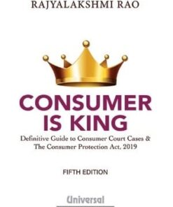 Lexis Nexis's Consumer is King by Rajyalakshmi Rao - 5th Edition December 2021