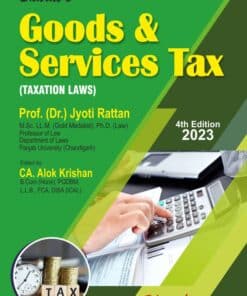 Bharat's Goods & Services Tax by Dr. Jyoti Rattan - 4th Edition 2023