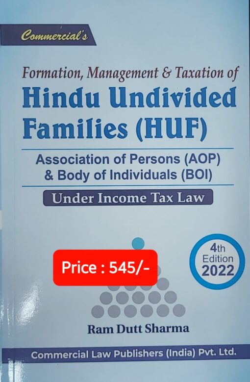 Commercial's Formation, Management & Taxation of Hindu Undivided Families by Ram Dutt Sharma - 4th Edition June 2022