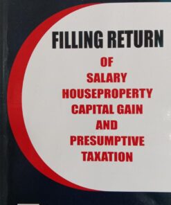 B.C. Publications Easy Guide to Filling Return of Salary, House Property, Capital Gain by Kalyan Sengupta - 1st Edition May 2021