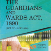 DLH’s Commentary of the Guardians and Wards Act, 1890 by Iyengar – 4th Edition Reprint 2022