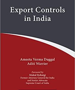 Thomson's Export Controls in India by Ameeta Verma Duggal - 2nd Edition 2021