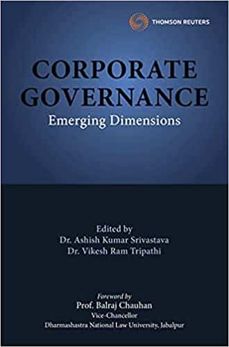 Thomson's Corporate Governance - Emerging Dimensions by Dr. Ashish Kumar Srivastava - 1st Edition 2021