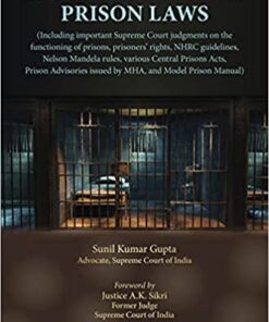 Thomson's A Compendium of Prison Laws by Sunil Kumar Gupta - 1st Edition 2021