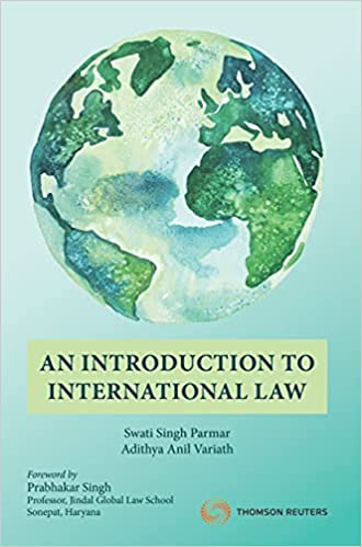 Thomson's An Introduction to International Law by Swati Singh Parmar - 1st Edition 2021