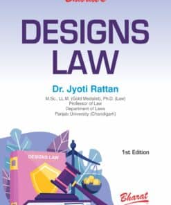 Bharat's Designs Law by Dr. Jyoti Rattan - 1st Edition June 2021