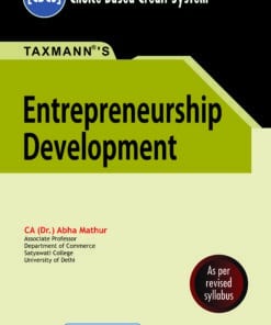 Taxmann's Entrepreneurship Development by Abha Mathur under CBCS - 1st Edition July 2021