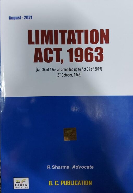 B.C. Publication's The Limitation Act, 1963 by R Sharma - 1st Edition August 2021