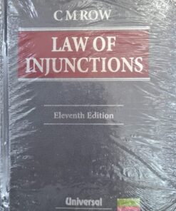 Lexis Nexis's Law of Injunction by C M Row - 11th Edition 2021
