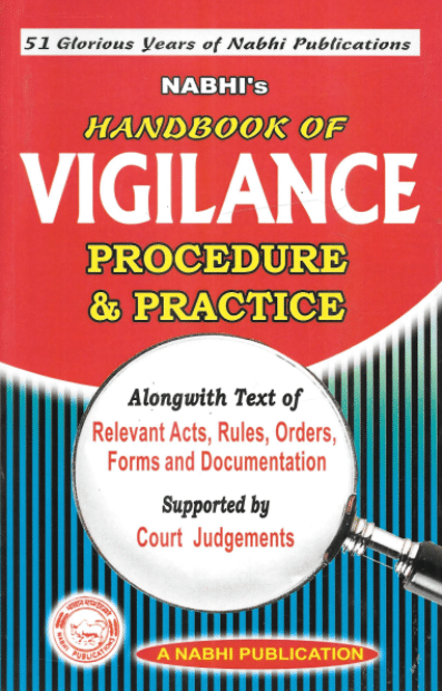 Nabhi’s Handbook of Vigilance Procedure & Practice - Reprint 2021