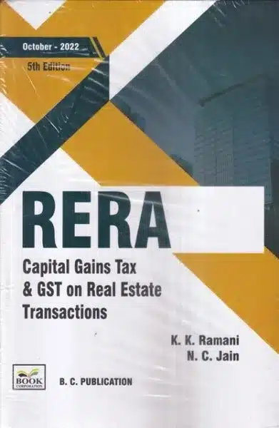 B.C. Publication’s RERA By K.K. Ramani and N.C. Jain - 5th Edition October 2022