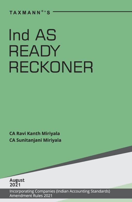 Taxmann's Ind AS Ready Reckoner by Ravi Kanth Miriyala - 1st Edition August 2021