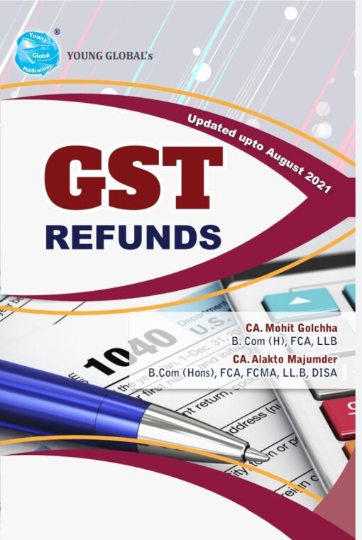 Young Global's Refunds in GST by Alakto Majumder - Edition August 2021