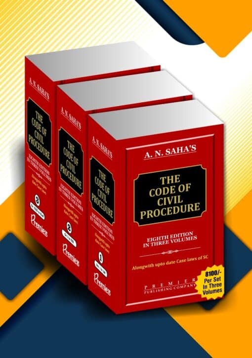 Premier's The Code of Civil Procedure (3 Volumes) by A.N. Saha - 8th Edition 2023