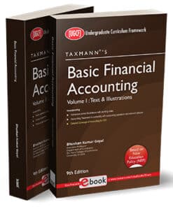 Taxmann's Basic Financial Accounting | B.Com. | UGCF by Bhushan Kumar Goyal - 9th Edition 2022