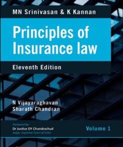 Lexis Nexis’s Principles of Insurance Law by M N Srinivasan - 11th Edition 2021
