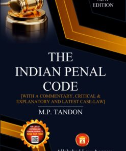 ALA's The Indian Penal Code by M.P Tandon - 1st Edition 2023