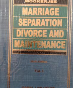 Kamal's Marriage, Separation, Divorce and Maintenance by Mookerjee - 6th Edition 2021