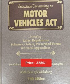 Whytes & Co's Exhaustive Commentary on Motor Vehicles Act by Basu - 11th Edition 2024
