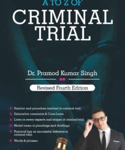 Whitesmann's A to Z of Criminal Trial by Dr. Pramod Kumar Singh