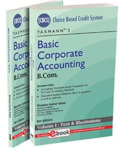 Taxmann's Basic Corporate Accounting - B.Com by Bhushan Kumar Goyal - 8th Edition 2023