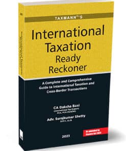 Taxmann's International Taxation Ready Reckoner by Daksha Baxi