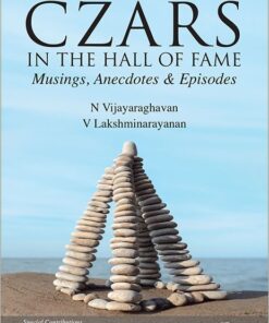 Oakbridge's Constitutional Czars in the Hall of Fame by N Vijayaraghavan - 1st Edition 2023