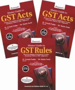 Commercial's Master Guide to GST Act & Rules (Combo Pack) by Dr. Avinash Poddar - Edition 2023