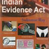 Outlines of Indian Evidence Act by Sukumar Ray - Edition 2021