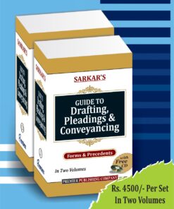 Premier's Guide to Drafting, Pleadings and Conveyancing - Forms and Precedents by Sarkar - Edition 2022
