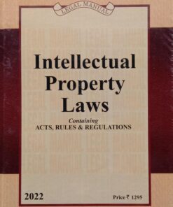 Lexis Nexis’s Intellectual Property Laws (Legal Manual) - 2022 Edition