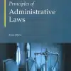 KP's Principles of Administrative Law by Kant Mani - Edition 2024