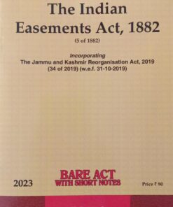 Lexis Nexis’s The Indian Easements Act, 1882 (Bare Act) - 2023 Edition