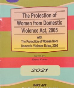 Kamal's The Protection of Women from Domestic Violence Act, 2005 by T.N. Shukla - Edition 2021