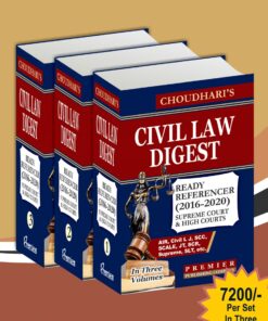 Premier's Civil Law Digest (2016 to 2020) by Choudhari - Edition 2022