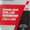 Sweet & Soft's Supreme Court Civil Law Referencer (1950 to 2007) by Mukherjee - 4th Reprint Edition 2022