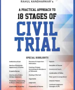 Whitesmann’s A Practical Approach to 18 Stages of Civil Trial by Rahul Kandharkar