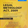 Commercial's A Treatise on Legal Metrology Act, 2009 by Dr. S.V. Gupta