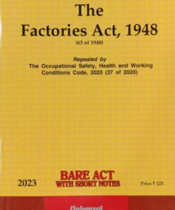 Lexis Nexis’s The Factories Act, 1948 (Bare Act) - 2023 Edition