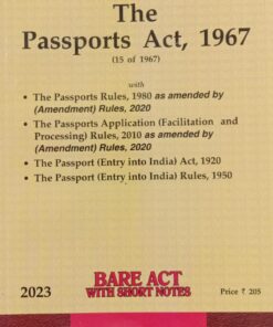 Lexis Nexis’s The Passports Act, 1967 (Bare Act) - 2023 Edition