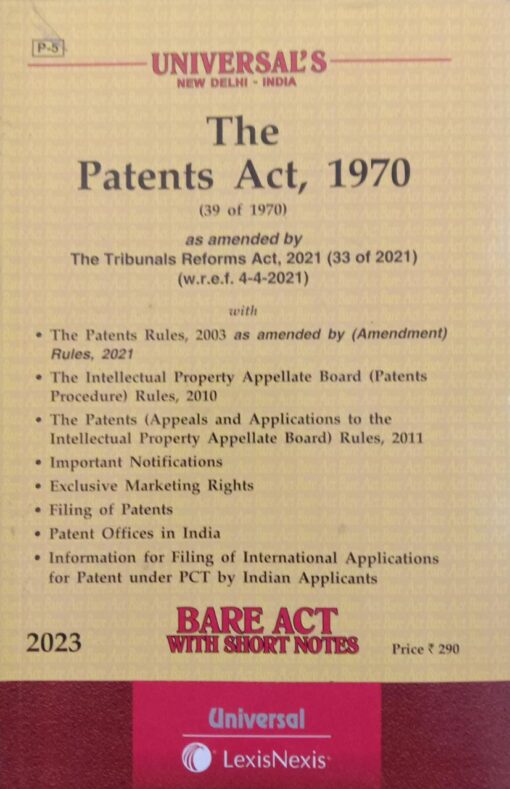 Lexis Nexis’s Patent Act, 1970 (Bare Act) - 2023 Edition