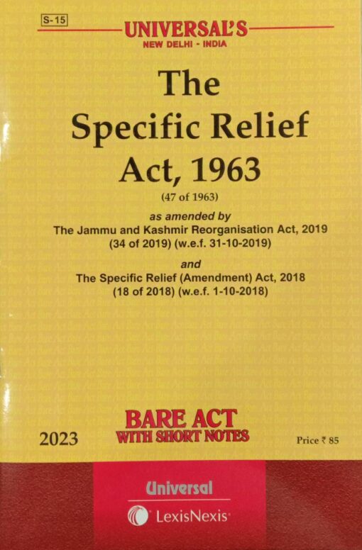 Lexis Nexis’s Specific Relief Act, 1963 (Bare Act) - 2023 Edition