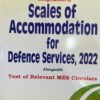 Nabhi’s Compilation of Scales of Accommodation for Defence Services, 2022 - Edition 2023