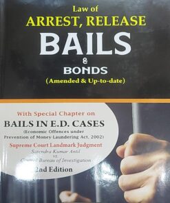 Sodhi's Law of Arrest, Release, Bails & Bonds by T.K. Pandit - 2nd Edition 2023