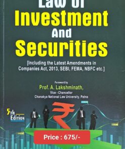 ALH's Law of Investments and Securities by Dr. S.R. Myneni
