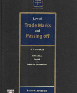 ELH's Law of Trade Marks & Passing off by P. Narayanan - 6th Revised Reprint Edition 2023