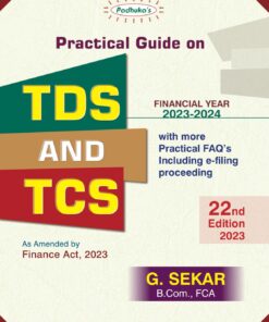 Commercial's Practical guide on TDS and TCS (Financial Year 2023-24) by G Sekar - 22nd Edition 2023