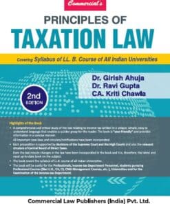 Commercial's Principles of Taxation Law by Girish Ahuja - 2nd Edition 2023